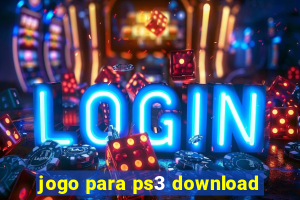 jogo para ps3 download